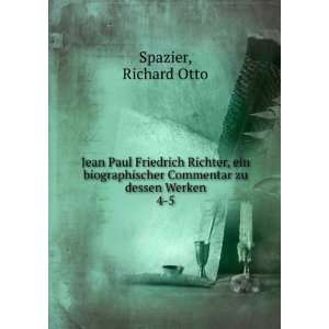   Friedrich Richter, ein biographischer Commentar zu dessen Werken. 4 5