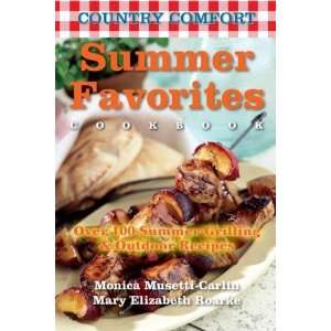   Summer Grilling and Outdoor Recipes [Paperback] Monica Musetti Carlin