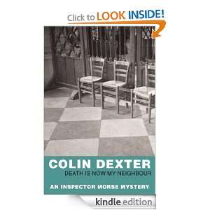   my Neighbour (Inspector Morse) Colin Dexter  Kindle Store