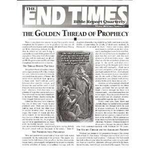  The End Time Bible Report Quarterly Winter 2004 Issue 27 