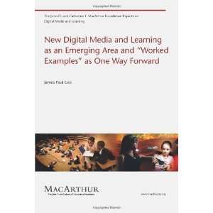  Digital Media and Learning as an Emerging Area and Worked Examples 