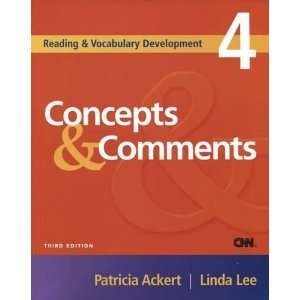  Concepts & Comments Reading and Vocabulary Development 4 
