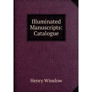  Illuminated Manuscripts Catalogue Henry Winslow Books