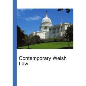  Contemporary Welsh Law Ronald Cohn Jesse Russell Books