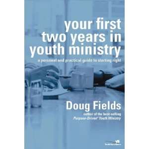  Your First Two Years In Youth Ministry 