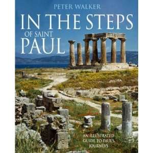  In the Steps of Saint Paul [Hardcover] Peter Walker 