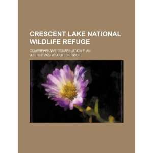  Crescent Lake National Wildlife Refuge comprehensive 