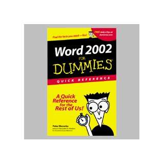     Word 2002 For Dummies Quick Reference Book: Office Products