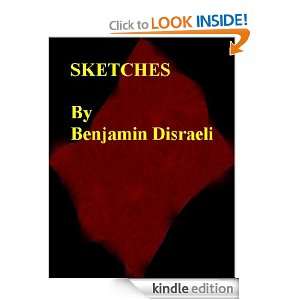 Sketches [FINAL Digital Edition] Benjamin Disraeli   