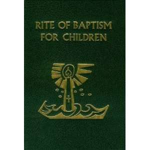  Rite of Baptism for Children [Hardcover]: Catholic Book 