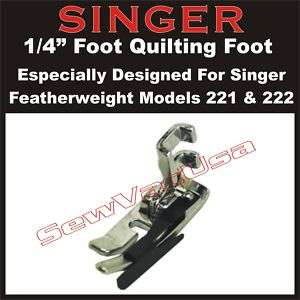 SINGER 1/4 Quilting Foot With Guide Featherweight 221  