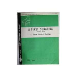    A First Sonata (Level 3 Piano Solo) Jane Smisor Bastien Books