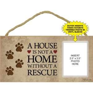   Rescue Wooden Sign   Vinyl Sleeve to Insert Your Pets Pic Everything
