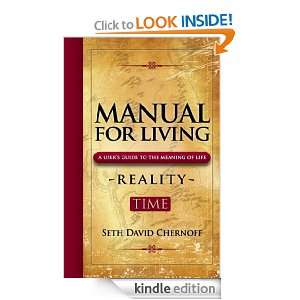 Manual For Living REALITY   TIME Seth David Chernoff  