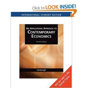  Contemporary Economics (9780324359701) Robert Carbaugh 