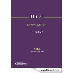 Festive March Sheet Music J. Hurst  Kindle Store