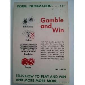  Gamble and Win (9780911996258) Jack Hart Books