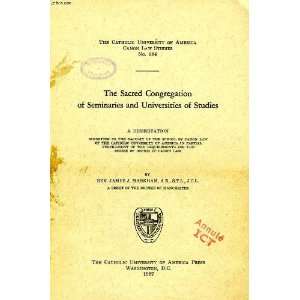  The Sacred Congregation of Seminaries and Universities of 