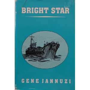  Bright Star (9780533120369) Gene Jannuzi Books