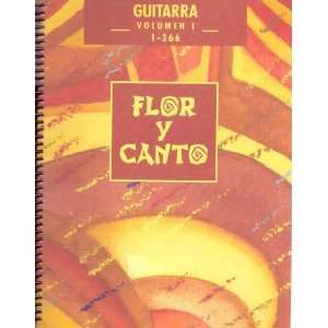  Flor Y Canto Guitarra Volumen 1 (1 366) Segunda edicion 