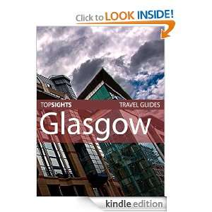 Top Sights Travel Guide: Glasgow (Top Sights Travel Guides) [Kindle 