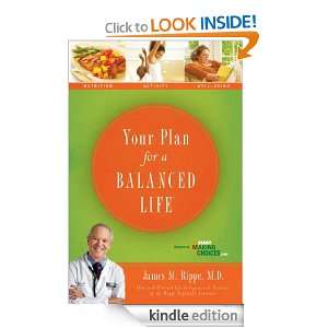 Your Plan For a Balanced Life: James Rippe:  Kindle Store