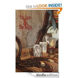 The Law and The Eagle Jefferson Spivey  Kindle Store