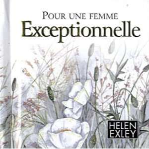  Pour une femme Exceptionnelle (French Edition 