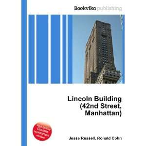  Lincoln Building (42nd Street, Manhattan) Ronald Cohn 