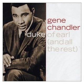 Duke of Earl (And All Rest) Audio CD ~ Gene Chandler
