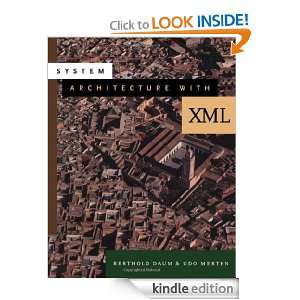System Architecture with XML (The Morgan Kaufmann Series in Software 