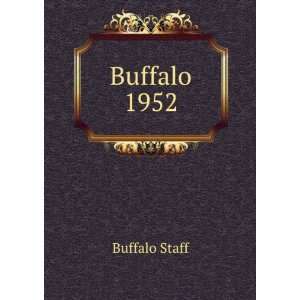  Buffalo 1952 Buffalo Staff Books