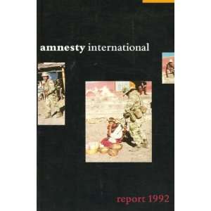  Report 1992 (9780862102104) Amnesty International Books
