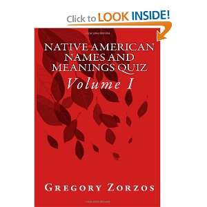  Native American Names and Meanings Quiz Volume I (Volume 