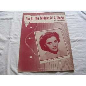  IM IN THE MIDDLE OF A RIDDLE KAY ARMEN 1950 SHEET MUSIC SHEET MUSIC 
