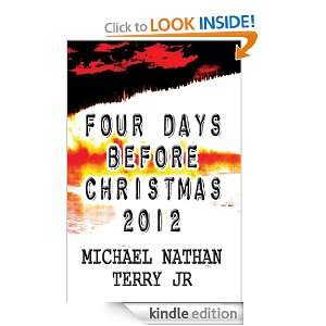 Four Days before Christmas 2012 Michael Terry  Kindle 