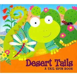  Desert Tails (Tail Spin Books Series) Books