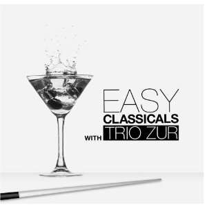  Easy Classicals Trio Zur Music