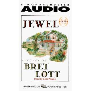 Jewel (Oprahs Book Club) Bret Lott 9780671043087  Books