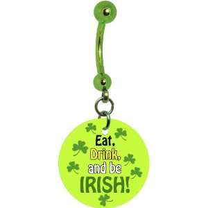  Eat Drink and Be Irish Belly Ring Jewelry