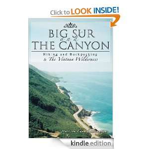 BIG SUR and the CANYON: Camping and Backpacking In The Ventana 