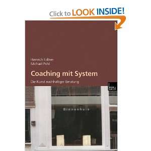  Coaching mit System. Die Kunst nachhaltiger Beratung 
