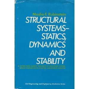 Structural Systems Statics, Dynamics and Stability (Civil engineering 