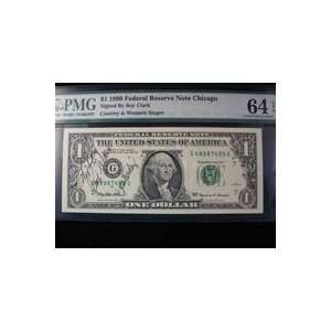  Signed Clark, Roy $1 1999 Federal Reserve Note ChicagoMy 