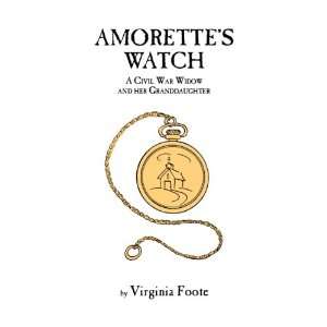  Amorettes Watch A Civil War Widow and her Granddaughter 