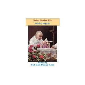  Saint Padre Pio (9781580024907) Bob and Penny Lord Books