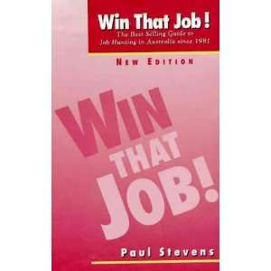  Win That Job! (The Worklife series) (9781875134083): Paul 