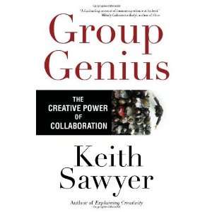   The Creative Power of Collaboration [Paperback] Keith Sawyer Books