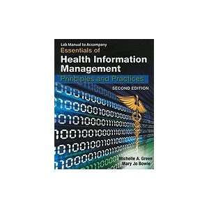 Essentials of Health Information Management Lab Manual , 2nd edition 