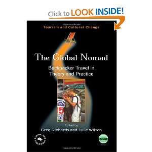 The Global Nomad Backpacker Travel in Theory and Practice 